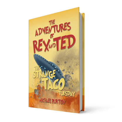 The Adventures of Rex and Ted and The Strange Taco Tuesday